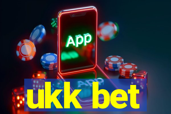 ukk bet